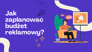 Ilustracja do artykułu „Jak zaplanować budżet reklamowy” – osoba z laptopem planująca kampanie reklamowe, megafon jako symbol marketingu.